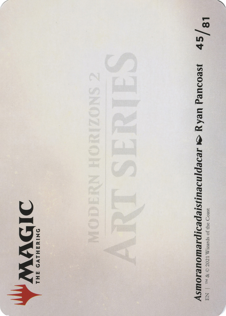 Image of Asmoranomardicadaistinaculdacar // Asmoranomardicadaistinaculdacar (AMH2-045) - Modern Horizons 2 Art Series (Borderless)