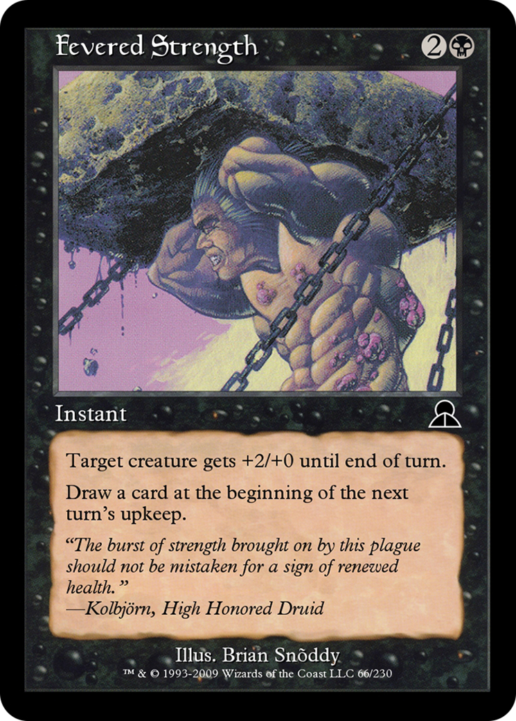 Image of Fevered Strength (ME3-066) - Masters Edition III