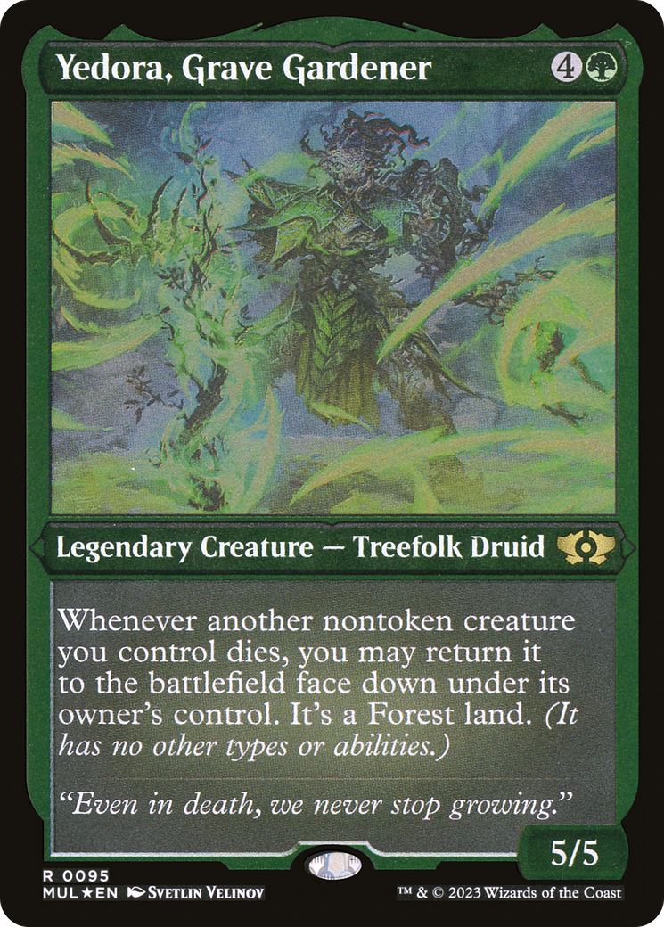 Image of Yedora, Grave Gardener (Foil Etched) (MUL-095) - Multiverse Legends Foil