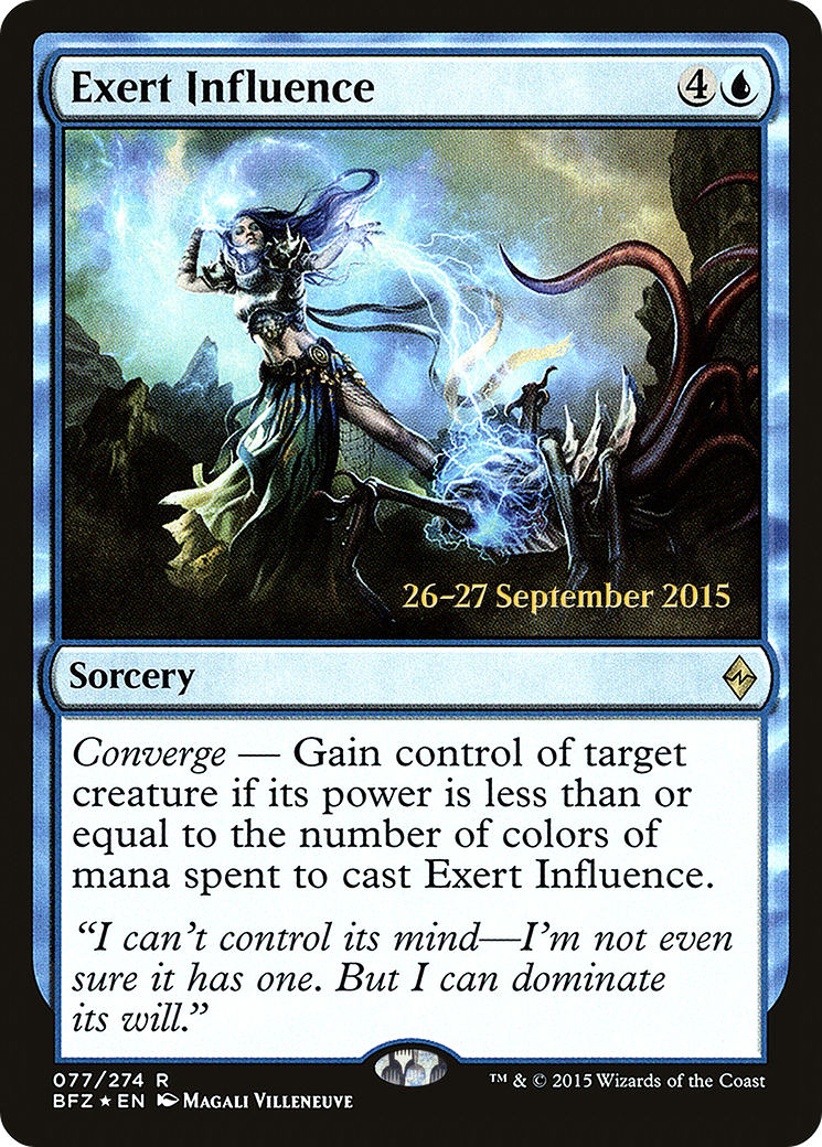 Image of Exert Influence (PRE-77S) - Battle for Zendikar Promos Foil