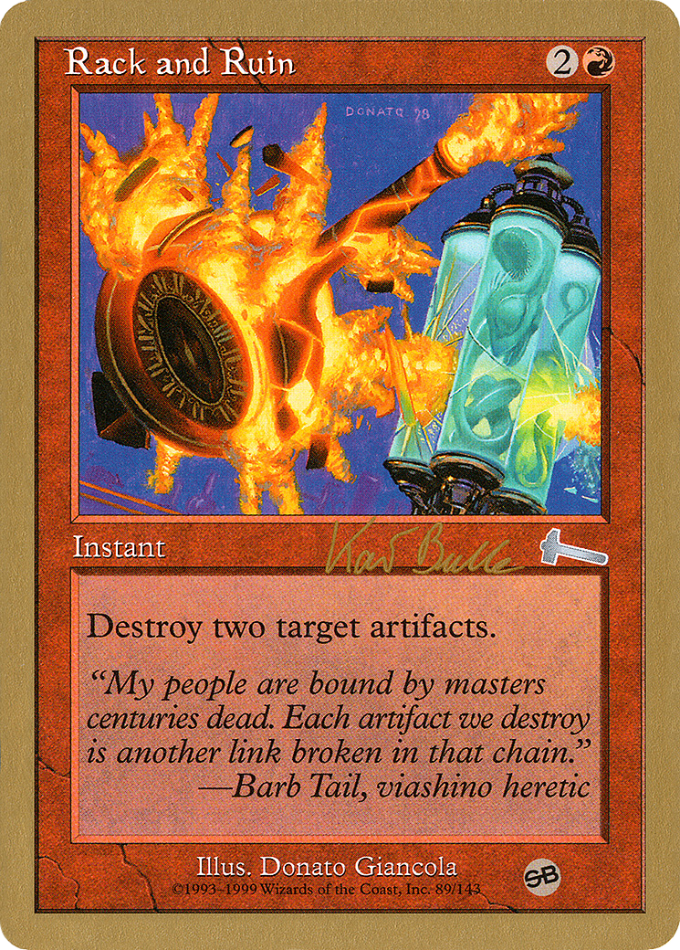 Image of Rack and Ruin - 1999 Kai Budde (ULG) (SB) (WCD-) - World Championship Decks 1999