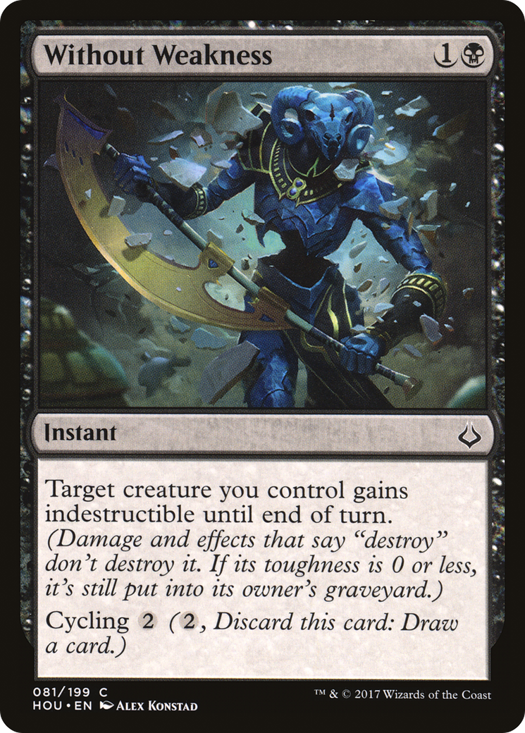 Image of Without Weakness (HOU-081) - Hour of Devastation Foil