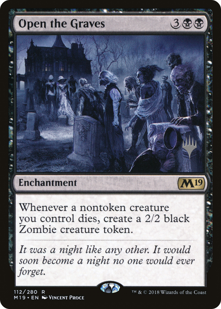 Image of Open the Graves (PPZNR-112) - Core Set 2019 Promos Foil