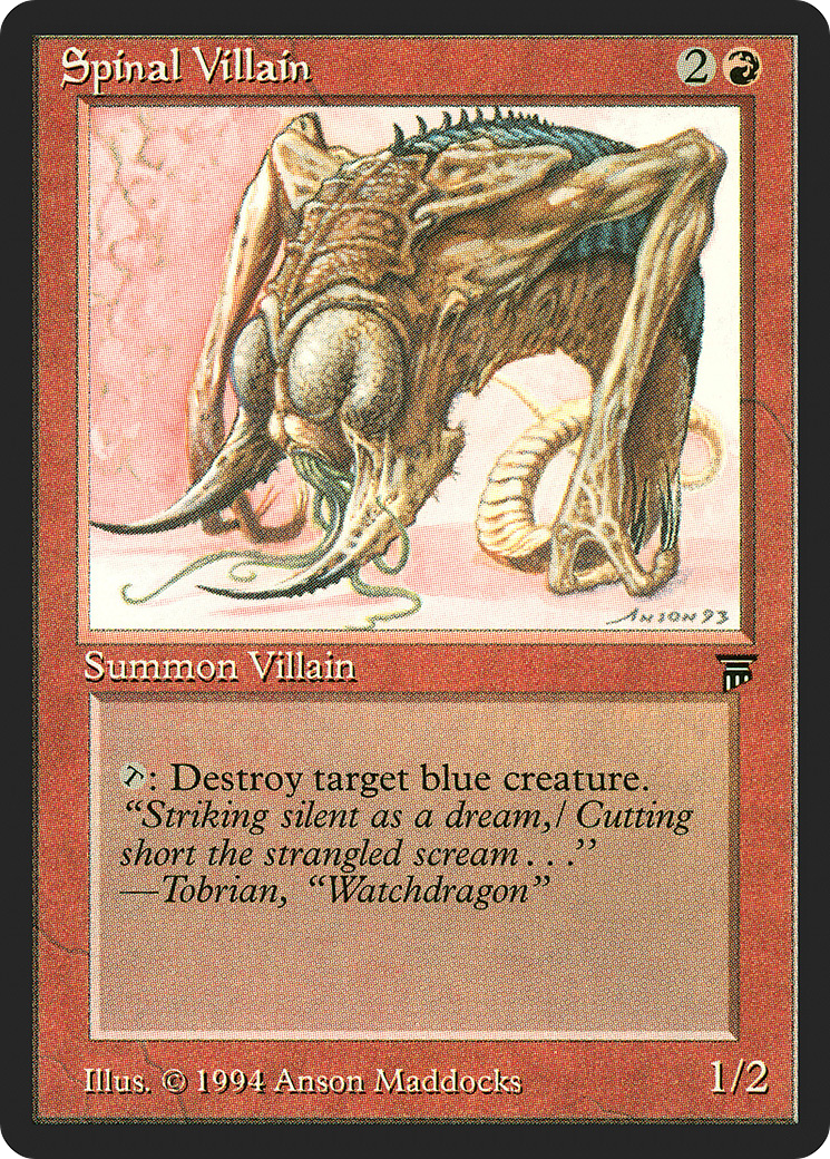 Image of Spinal Villain (LEG-) - Legends