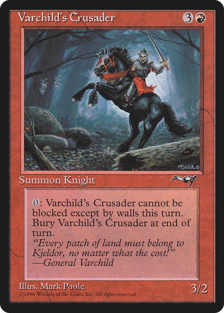 Image of Varchild's Crusader (ALL-121) - Alliances