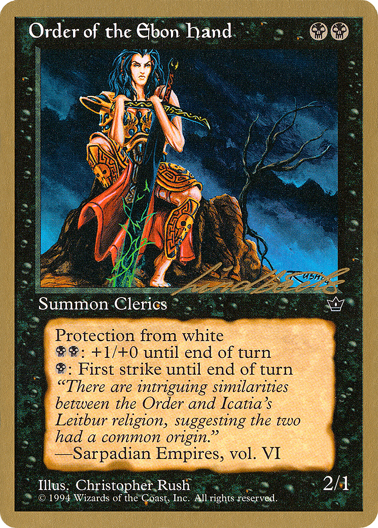 Image of Order of the Ebon Hand (Rush) - 1996 Leon Lindback (FEM) (WCD-) - Pro Tour Collector Set