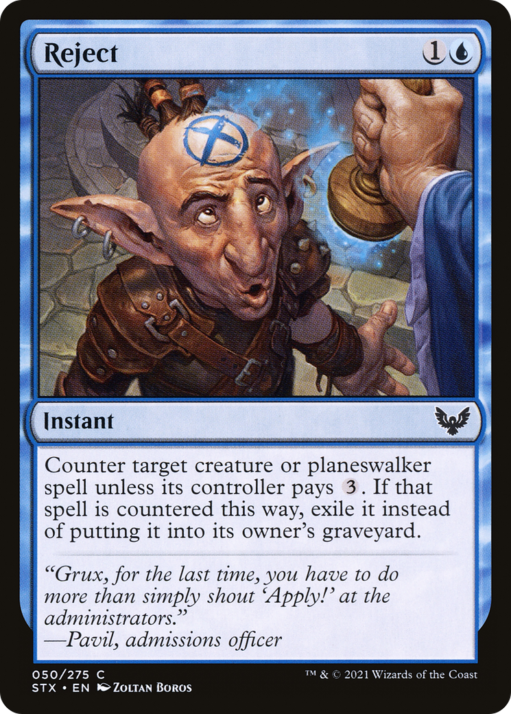 Image of Reject (STX-050) - Strixhaven: School of Mages