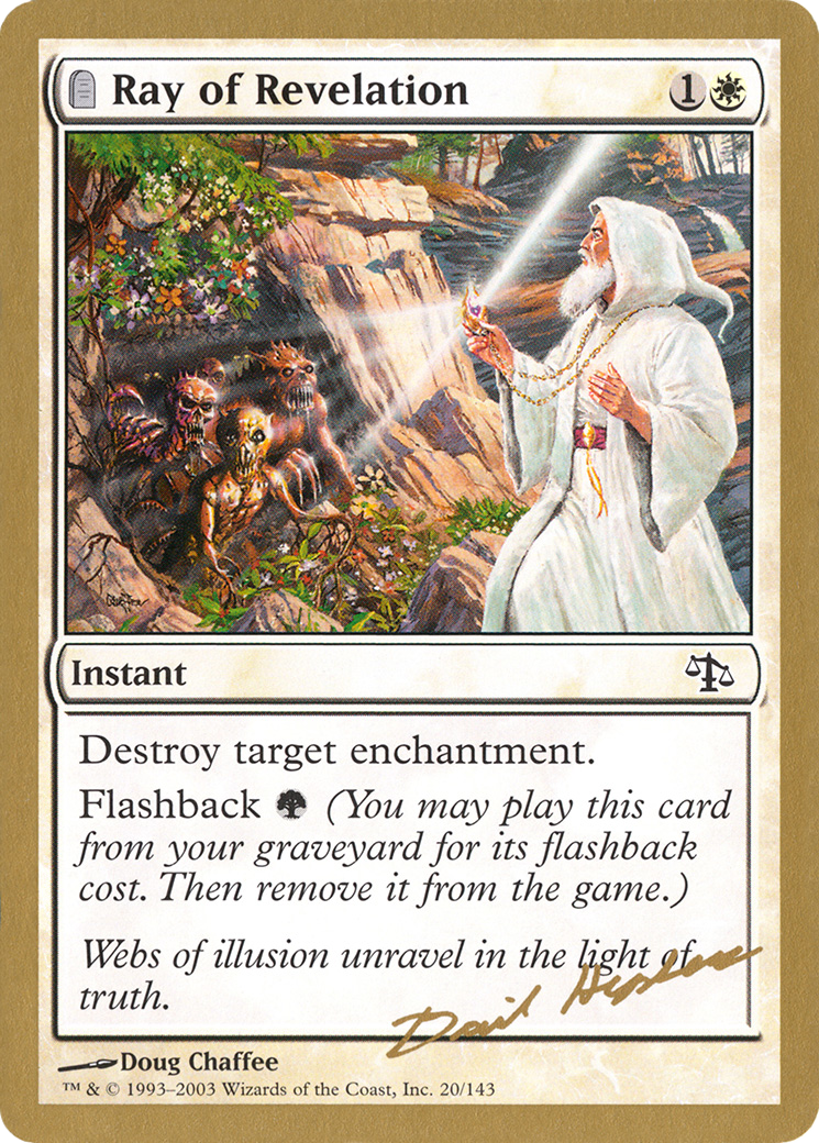 Image of Ray of Revelation - 2003 Dave Humpherys (JUD) (WCD-) - World Championship Decks 2003: (tombstone)