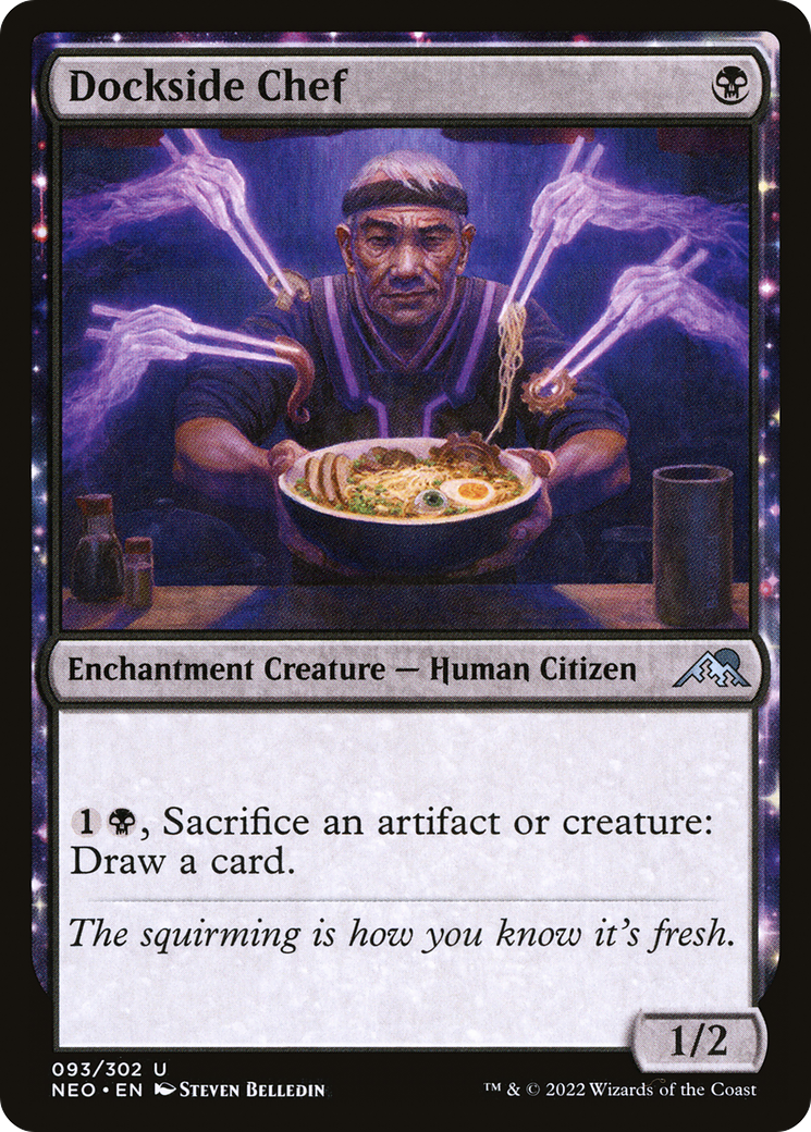Image of Dockside Chef (NEO-093) - Kamigawa: Neon Dynasty: (enchantment)