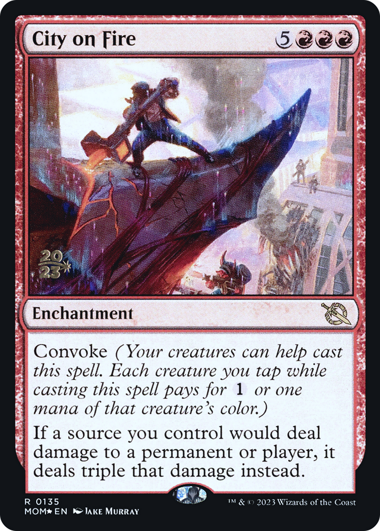 Image of City on Fire (PRE-135) - March of the Machine Promos Foil