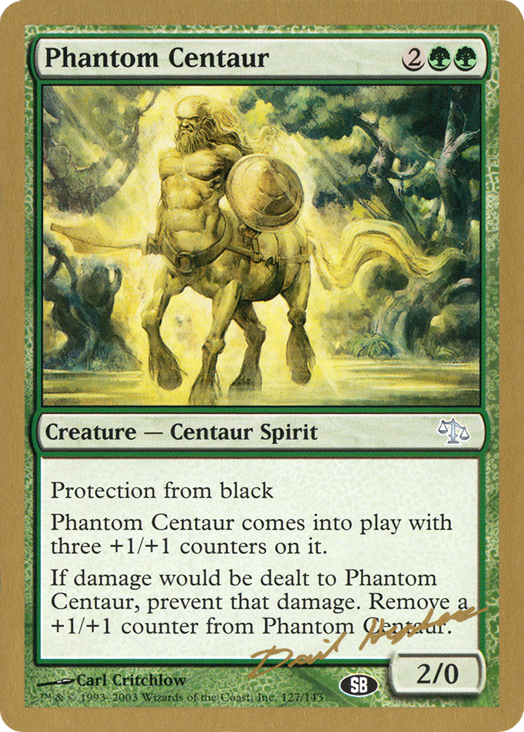 Image of Phantom Centaur - 2003 Dave Humpherys (JUD) (SB) (WCD-) - World Championship Decks 2003