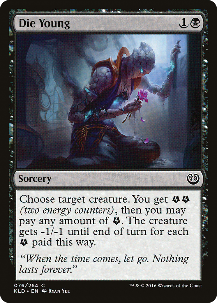Image of Die Young (KLD-076) - Kaladesh