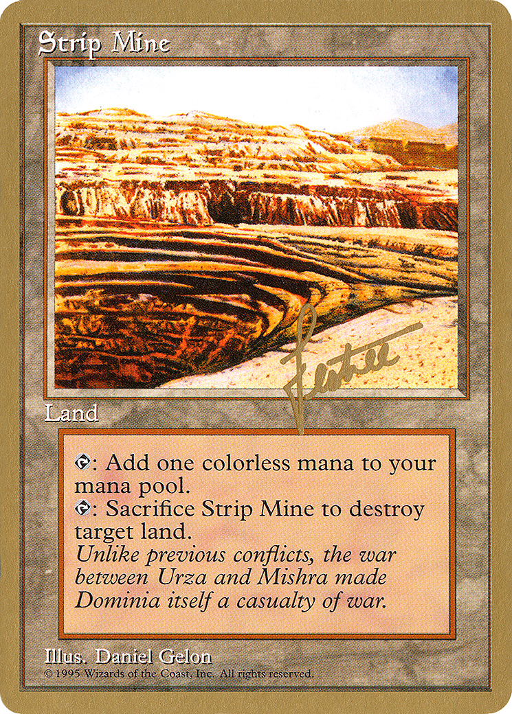 Image of Strip Mine - 1996 Bertrand Lestree (4ED) (WCD-) - Pro Tour Collector Set