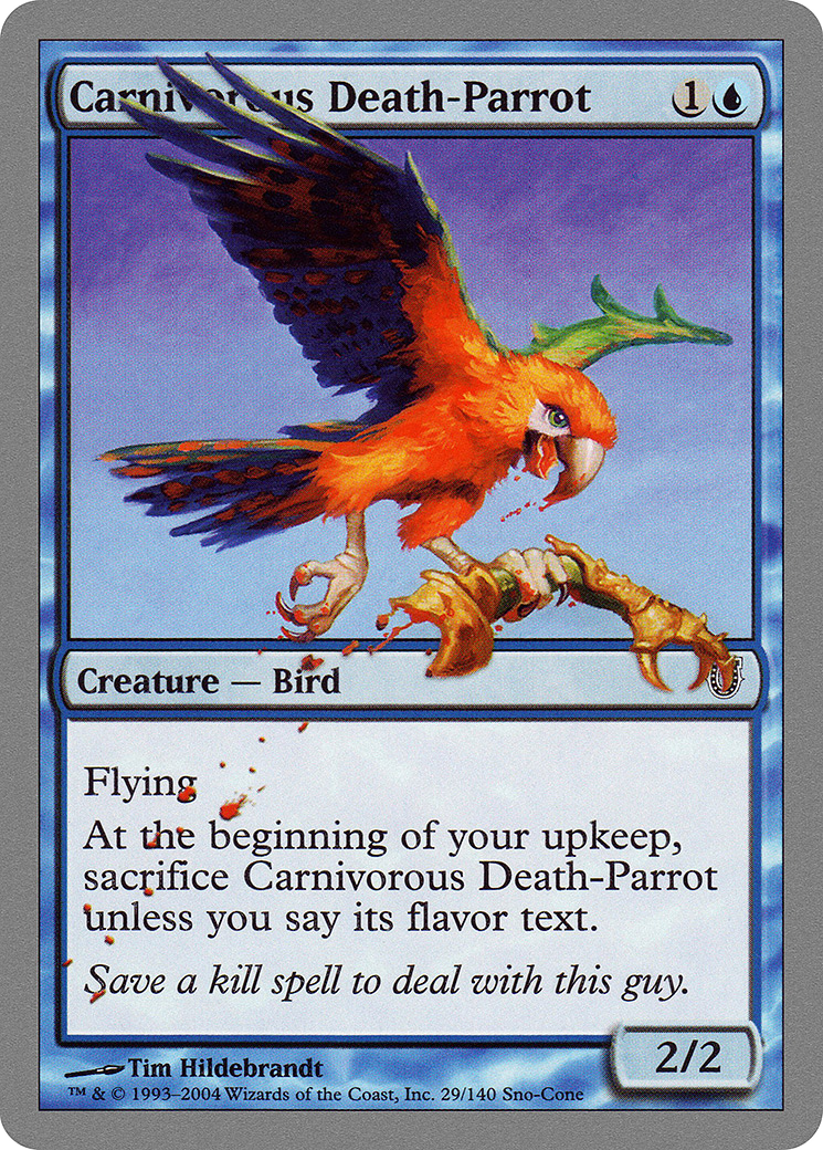Image of Carnivorous Death-Parrot (UNH-029) - Unhinged