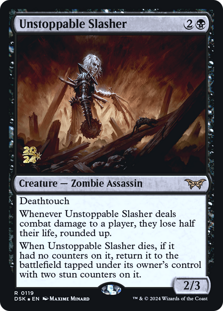 Image of Unstoppable Slasher (0119) (PRE-119) - Duskmourn: House of Horror Promos Foil