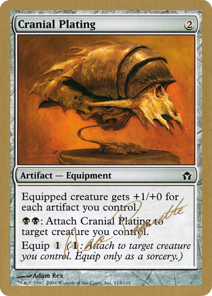 Image of Cranial Plating - 2004 Aeo Paquette (MRD) (WCD-) - World Championship Decks 2004