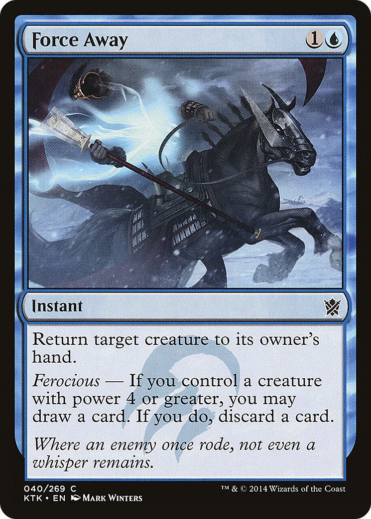 Image of Force Away (KTK-040) - Khans of Tarkir