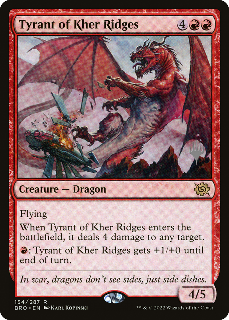 Image of Tyrant of Kher Ridges (PPBRO-154) - The Brothers' War Promos