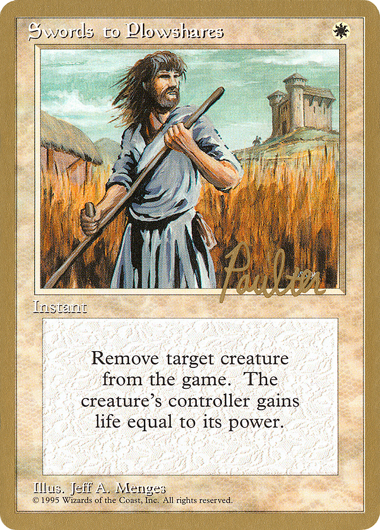 Image of Swords to Plowshares - 1996 Preston Poulter (4ED) (WCD-) - Pro Tour Collector Set