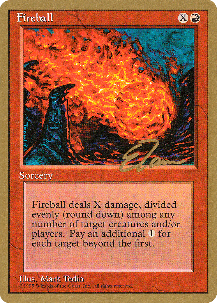 Image of Fireball - 1996 Eric Tam (4ED) (WCD-) - Pro Tour Collector Set
