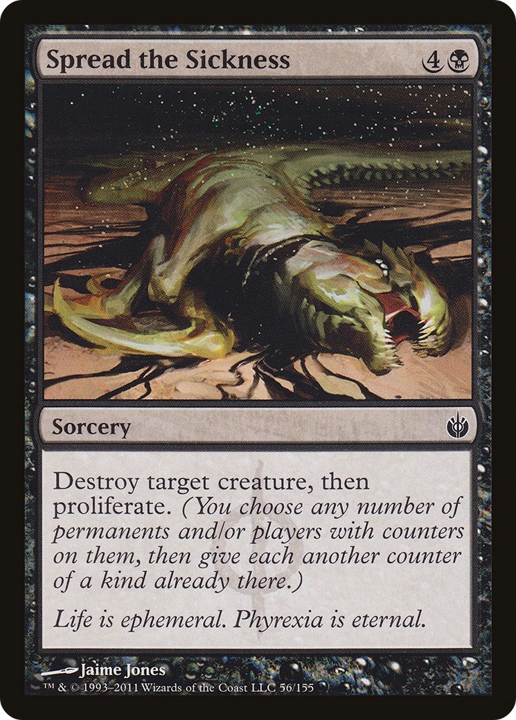 Image of Spread the Sickness (MBS-056) - Mirrodin Besieged