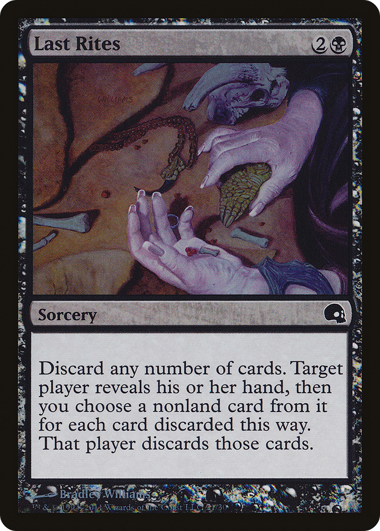 Image of Last Rites (GRV-021) - Premium Deck Series: Graveborn Foil