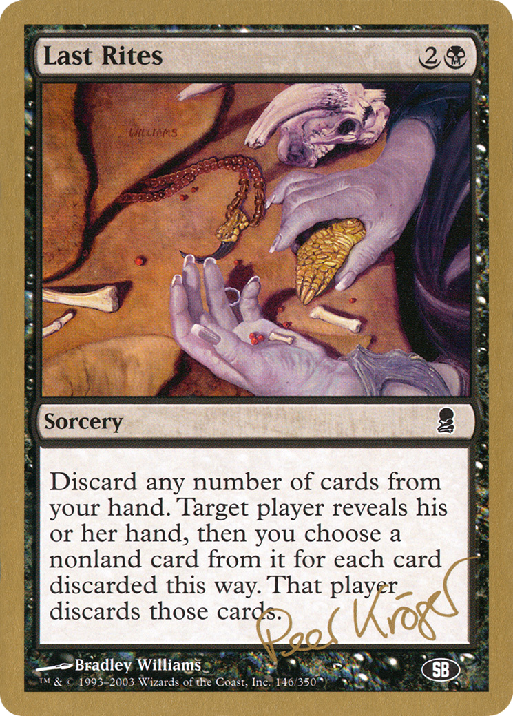 Image of Last Rites - 2003 Peer Kroger (ODY) (SB) (WCD-) - World Championship Decks 2003
