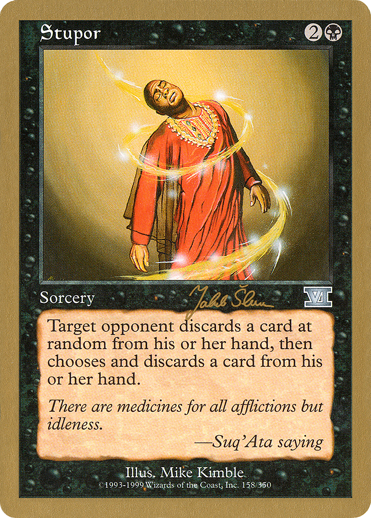 Image of Stupor - 1999 Jakub Slemr (6ED) (WCD-) - World Championship Decks 1999