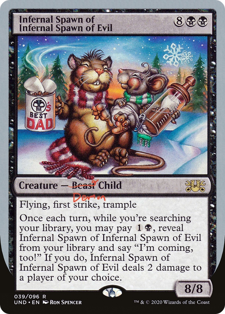 Image of Infernal Spawn of Infernal Spawn of Evil (UND-039) - Unsanctioned