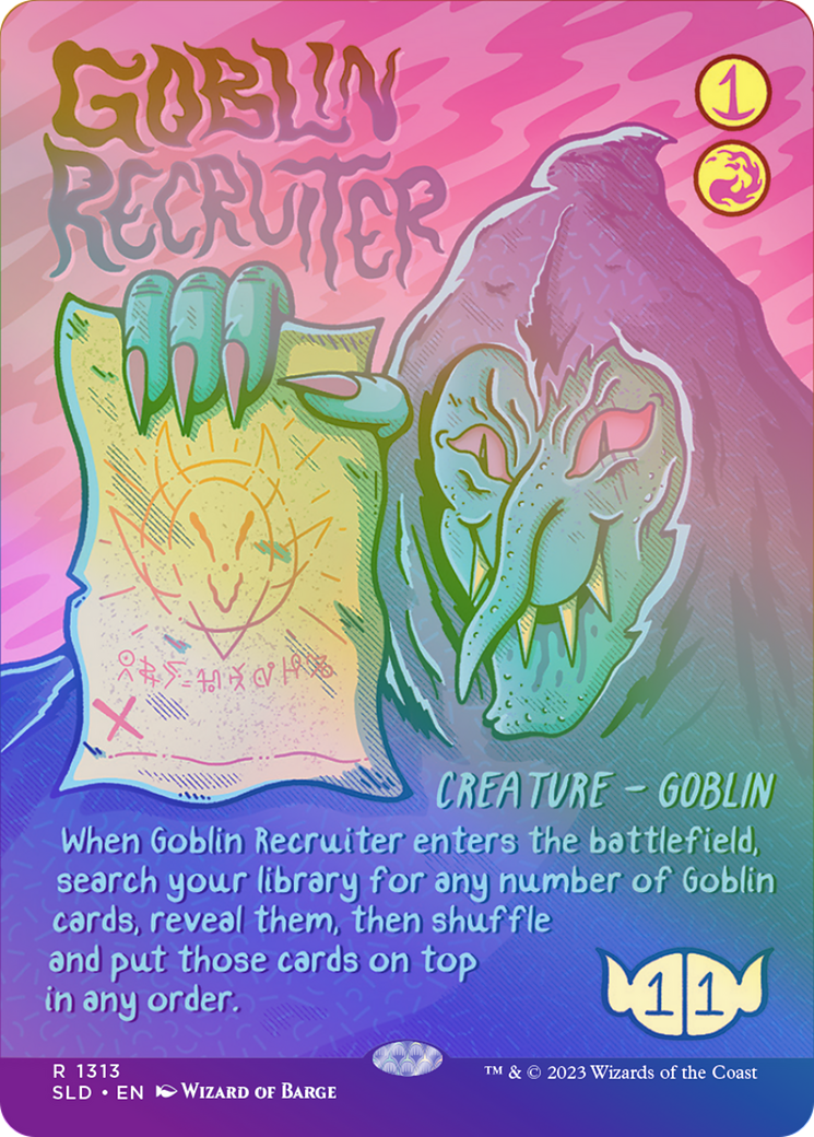 Image of Goblin Recruiter (Rainbow Foil) (SLD-1313★) - Secret Lair Drop (Borderless) Foil