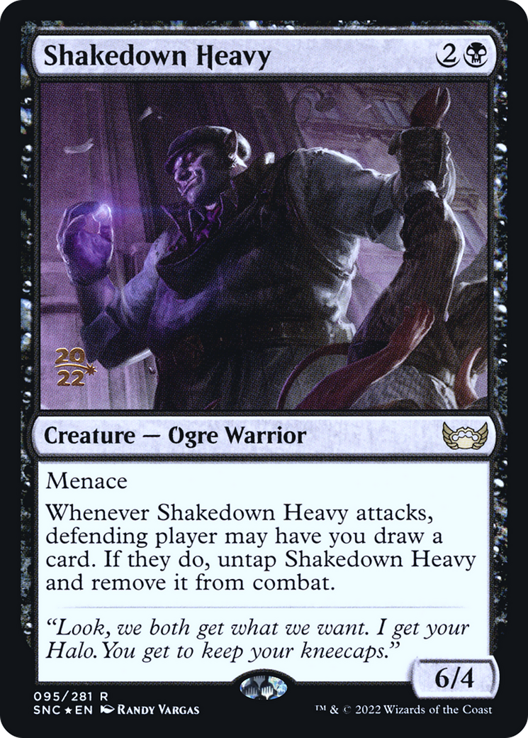 Image of Shakedown Heavy (PRE-095) - Streets of New Capenna Promos Foil