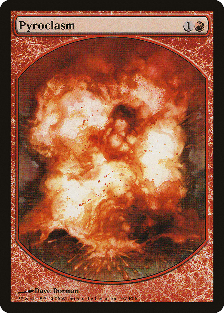 Image of Pyroclasm (MPRP-003) - Magic Player Rewards 2006