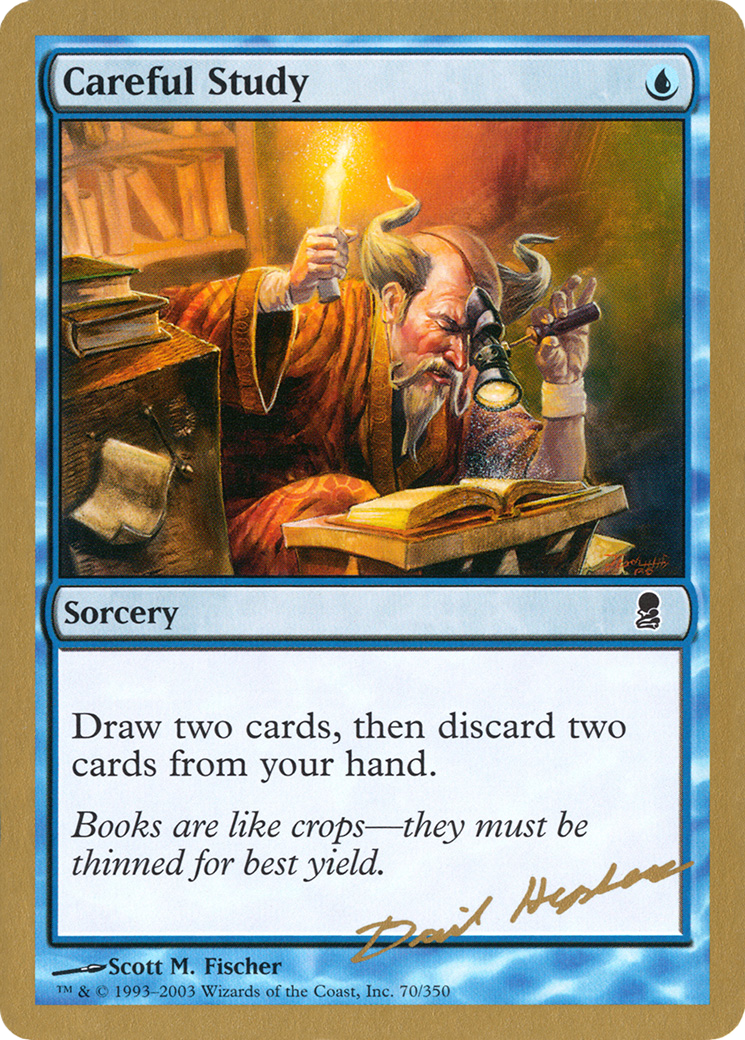Image of Careful Study - 2003 Dave Humpherys (ODY) (WCD-) - World Championship Decks 2003