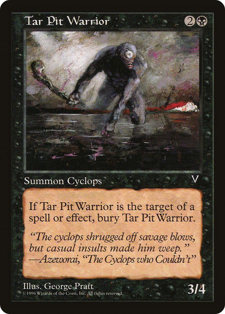 Image of Tar Pit Warrior (VIS-) - Visions
