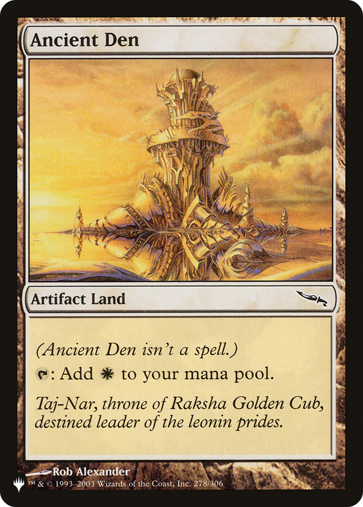 Image of Ancient Den (LIST-278/306) - The List