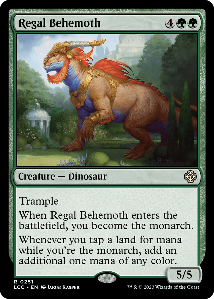 Image of Regal Behemoth (LCC-251) - The Lost Caverns of Ixalan Commander