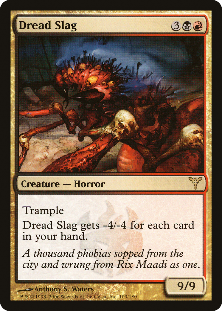 Image of Dread Slag (DIS-109) - Dissension Foil