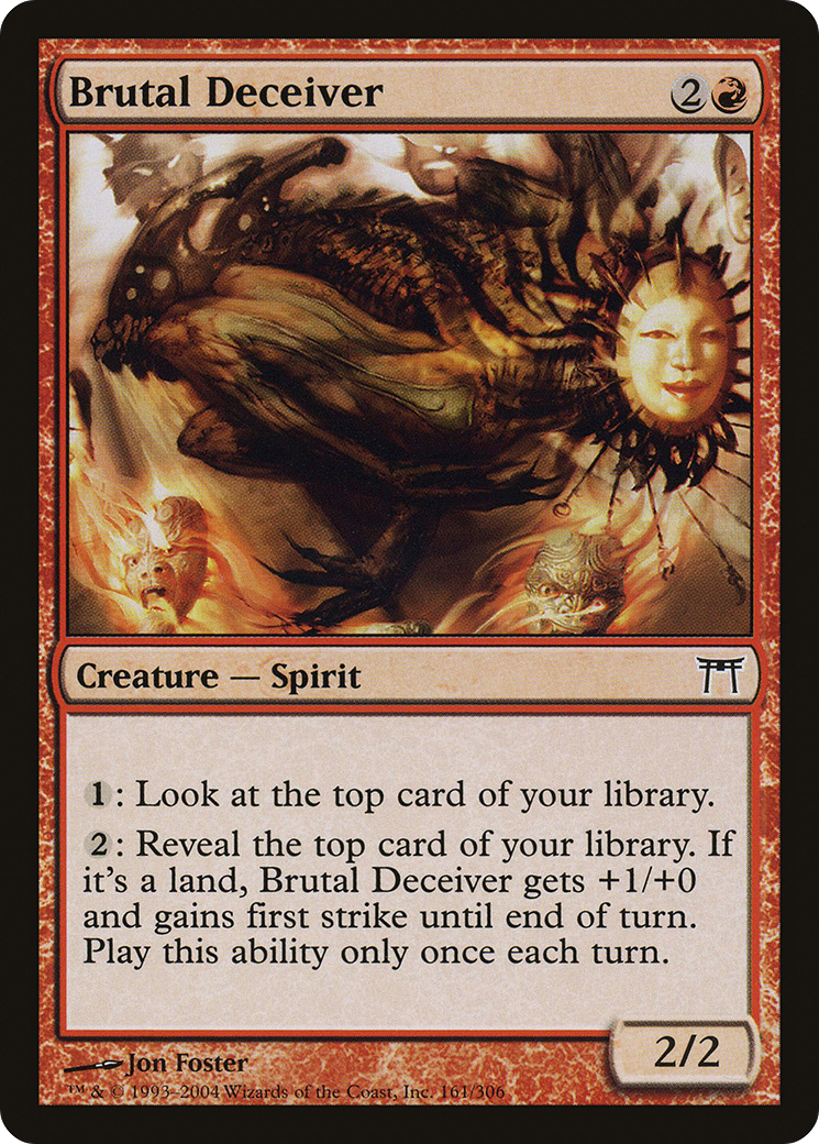 Image of Brutal Deceiver (CHK-161) - Champions of Kamigawa