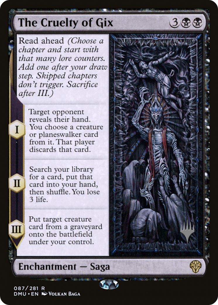 Image of The Cruelty of Gix (PPDMU-087) - Dominaria United Promos Foil