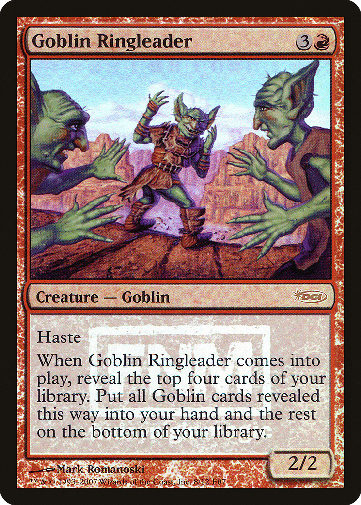 Image of Goblin Ringleader (FNM-) - Friday Night Magic 2007 Foil