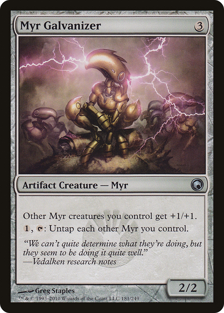 Image of Myr Galvanizer (SOM-181) - Scars of Mirrodin