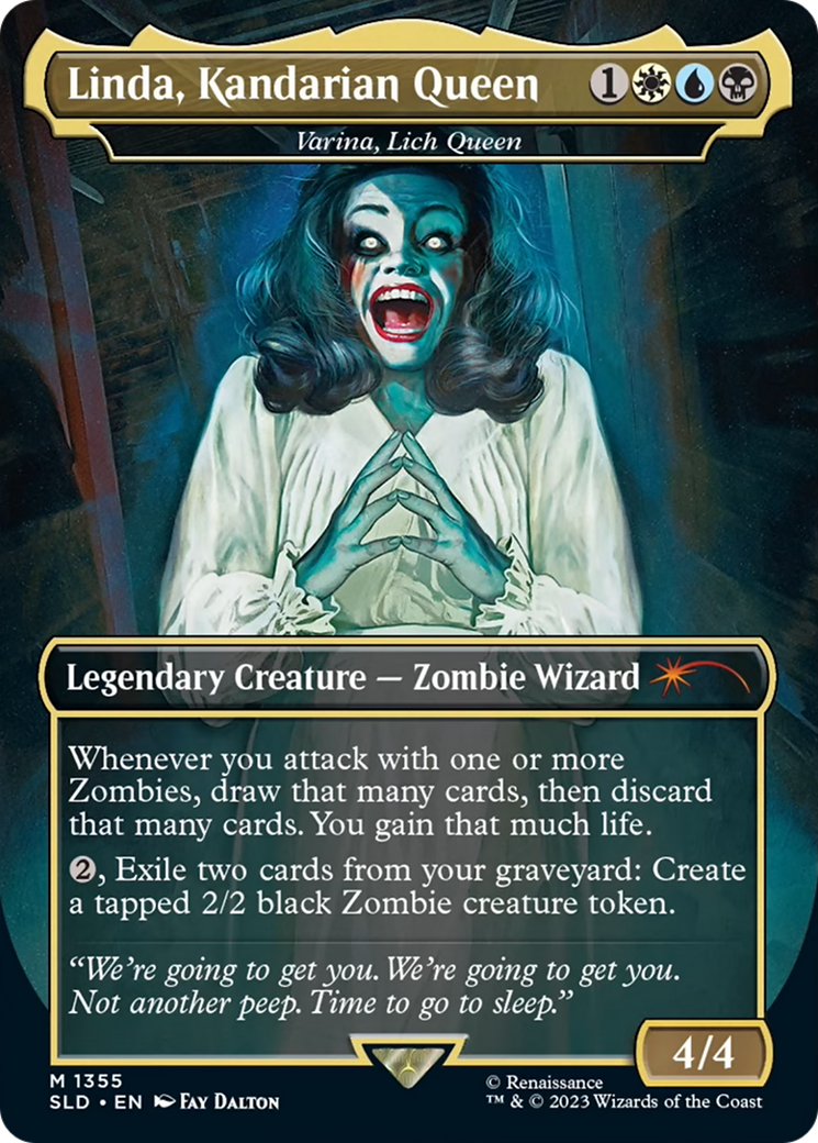 Image of Linda, Kandarian Queen - Varina, Lich Queen (SLD-1355) - Secret Lair Drop / Linda, Kandarian Queen (Borderless)