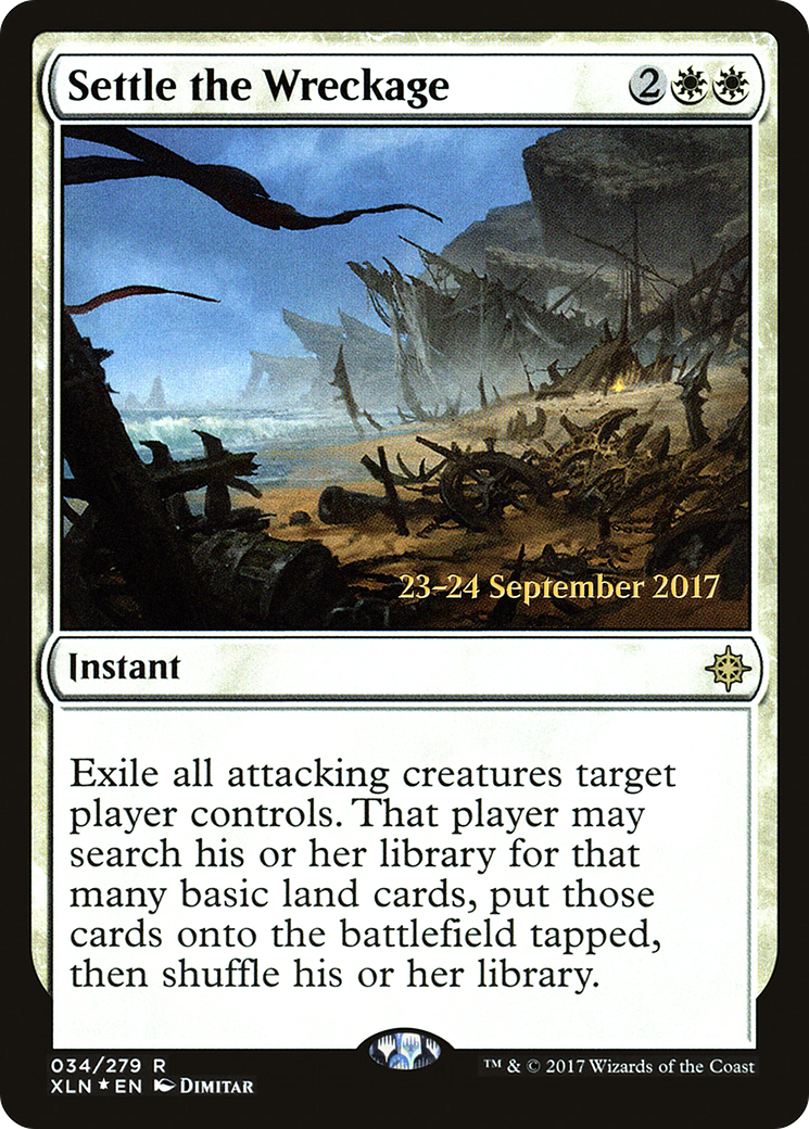 Image of Settle the Wreckage (PRE-034) - Ixalan Promos Foil