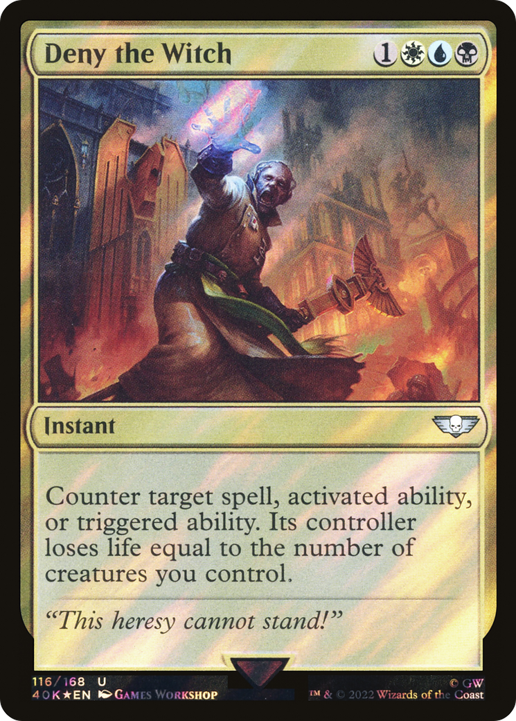 Image of Deny the Witch (Surge Foil) (40K-116) - Warhammer 40,000 Commander Foil