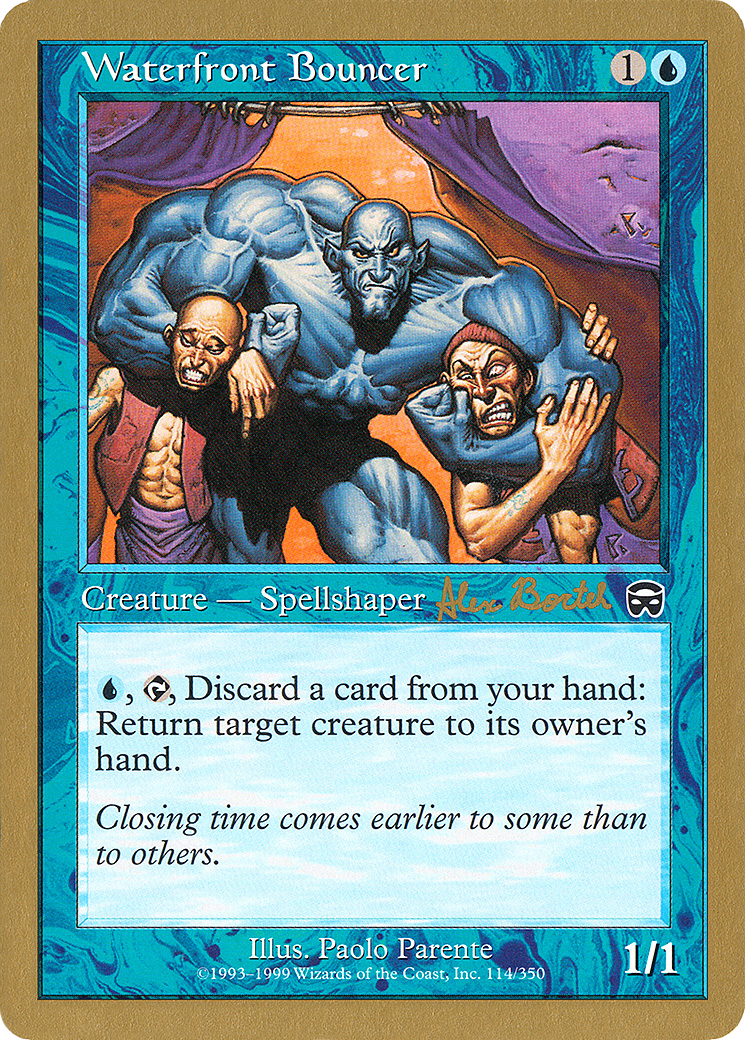 Image of Waterfront Bouncer - 2001 Alex Borteh (MMQ) (WCD-) - World Championship Decks 2001