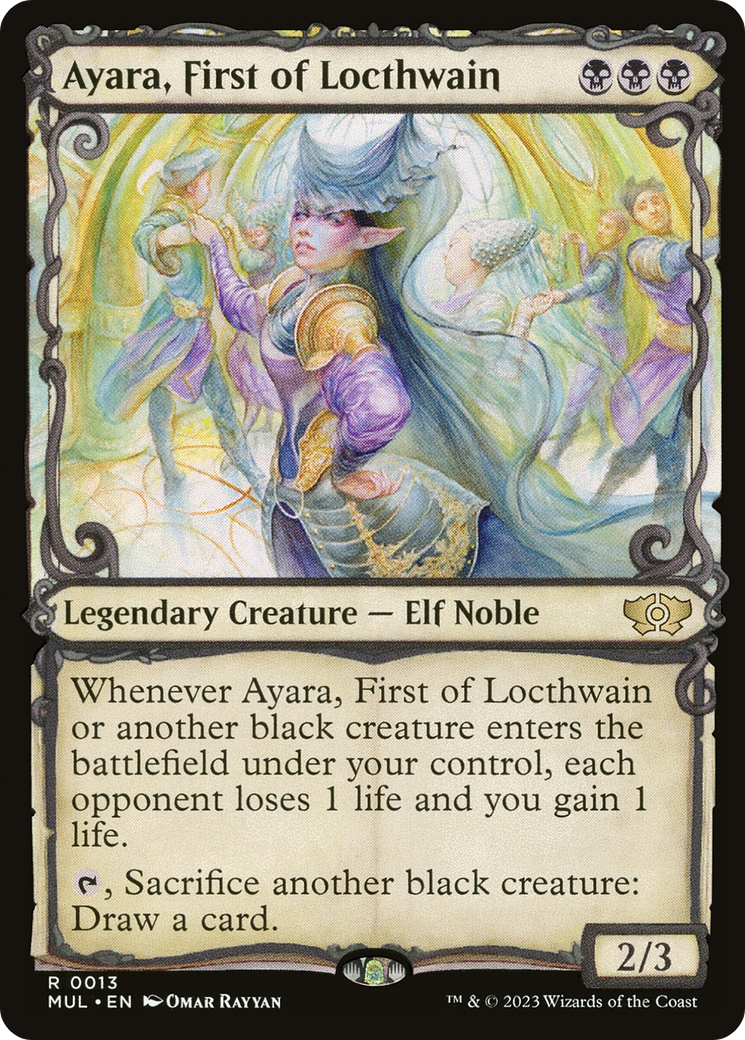 Image of Ayara, First of Locthwain (MUL-013) - Multiverse Legends: (Showcase)