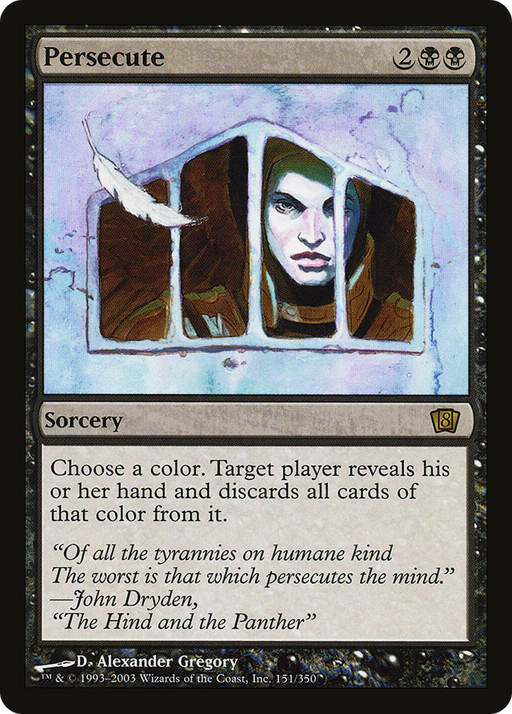 Image of Persecute (8ED-151) - 8th Edition Foil