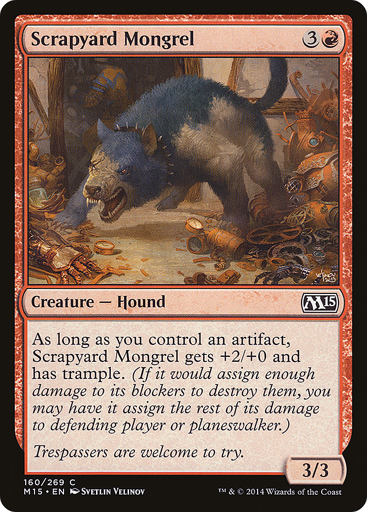 Image of Scrapyard Mongrel (M15-160) - Magic 2015