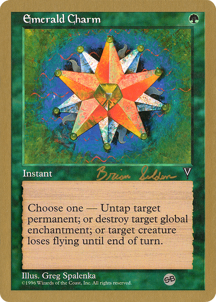 Image of Emerald Charm - 1998 Brian Selden (VIS) (SB) (WCD-) - World Championship Decks 1998