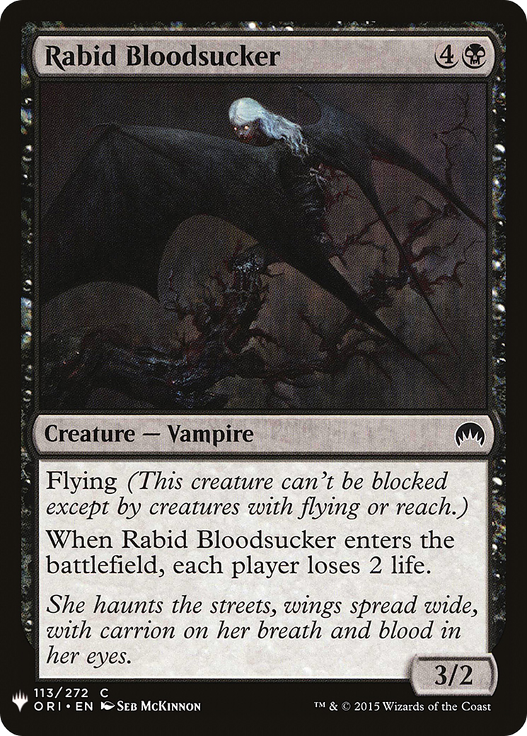 Image of Rabid Bloodsucker (LIST-ORI-113) - The List